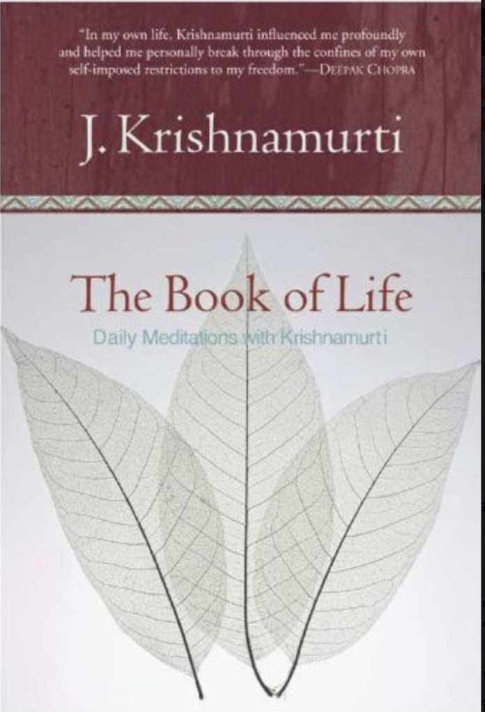 The Book of Life Daily Meditations with Krishnamurti